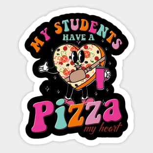 My Students Have A Pizza-My-Heart Valentines Day Teacher Sticker